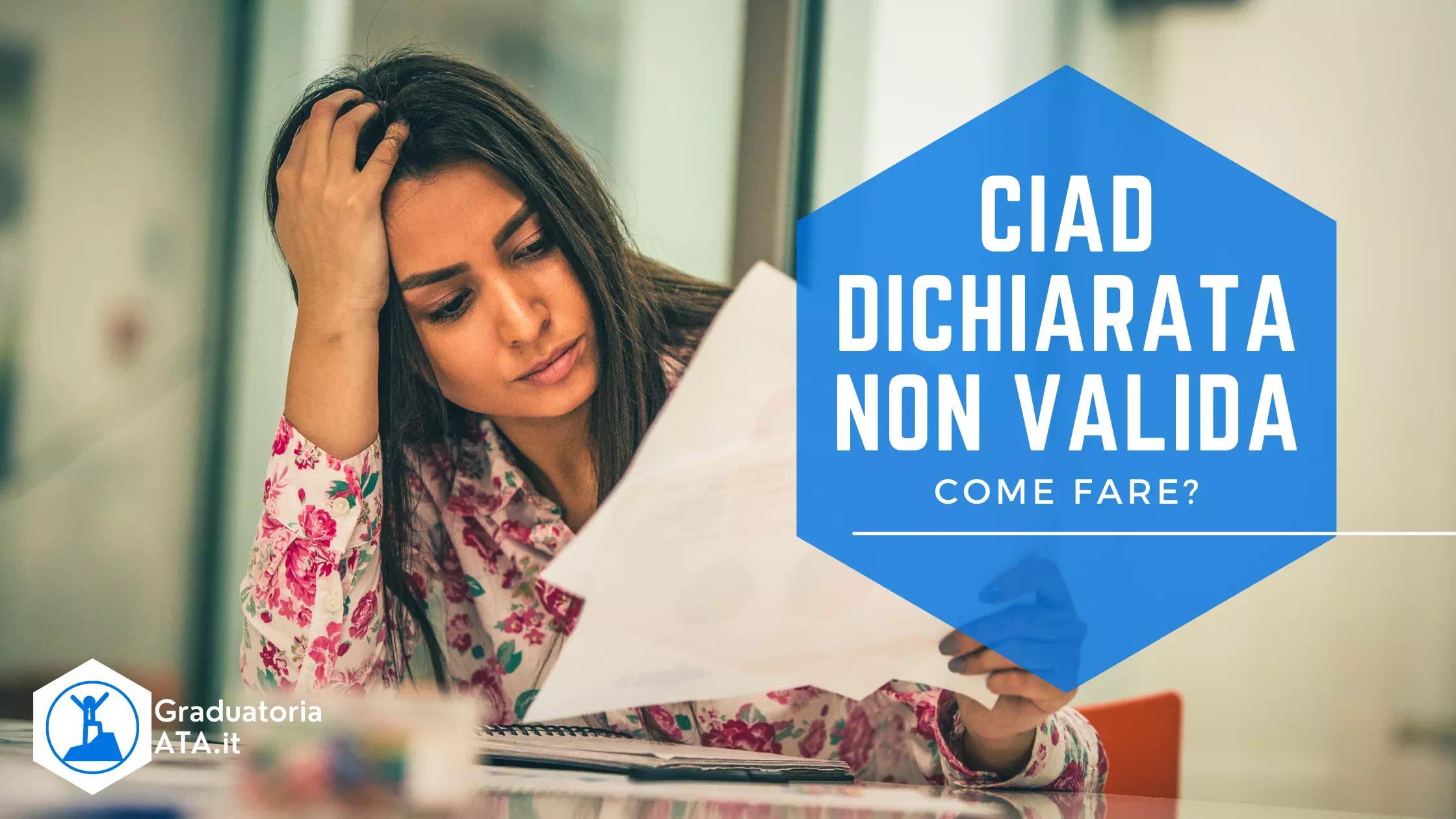 CIAD Dichiarata non valida: Come fare?